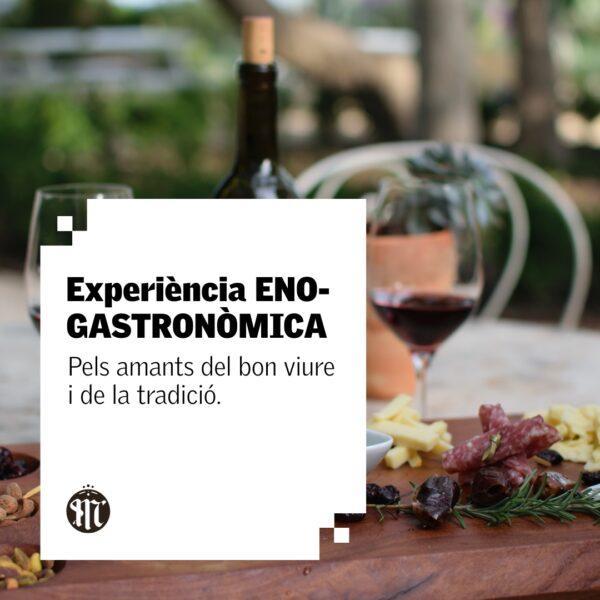 experiència eno-gastronòmica, pels amants del bon viure i la tradició