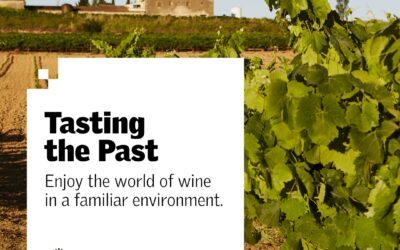 Tasting the Past, Enjoying the Present