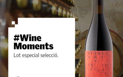 Lot especial #WineMoments